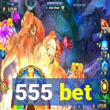 555 bet